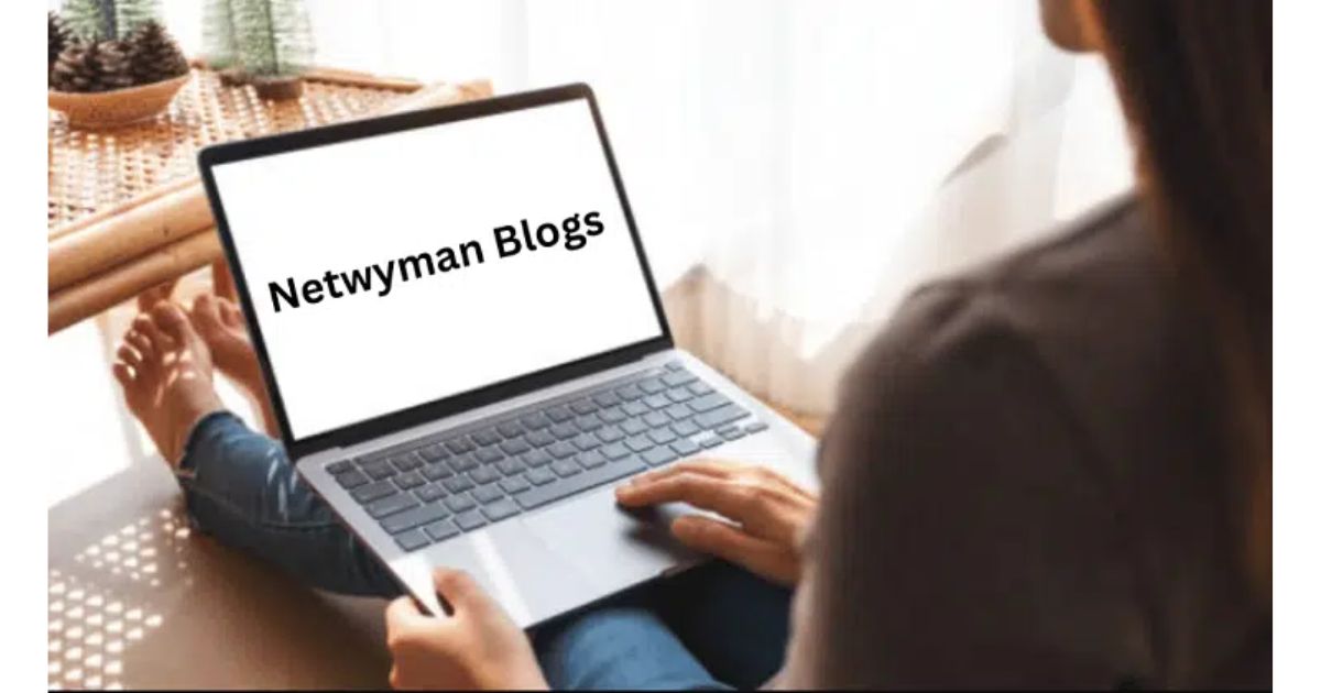 Netwyman Blogs A Journey of Intellectual Exploration