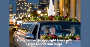 Enjoy Festive Holiday Light Tours with Limo Service San Diego